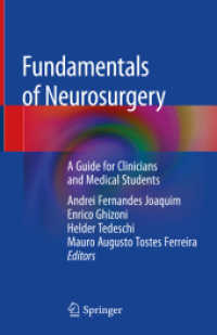 神経外科基礎ガイド<br>Fundamentals of Neurosurgery : A Guide for Clinicians and Medical Students