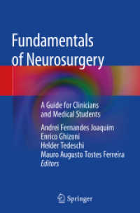Fundamentals of Neurosurgery : A Guide for Clinicians and Medical Students