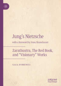 Jung's Nietzsche : Zarathustra, the Red Book, and 'Visionary' Works