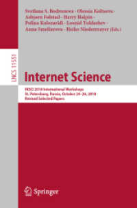 Internet Science : INSCI 2018 International Workshops, St. Petersburg, Russia, October 24-26, 2018, Revised Selected Papers (Lecture Notes in Computer Science) （2019）