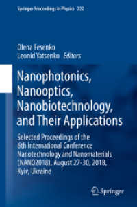 Nanophotonics, Nanooptics, Nanobiotechnology, and Their Applications : Selected Proceedings of the 6th International Conference Nanotechnology and Nanomaterials (NANO2018), August 27-30, 2018, Kyiv, Ukraine (Springer Proceedings in Physics)