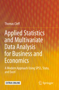 Applied Statistics and Multivariate Data Analysis for Business and Economics : A Modern Approach Using SPSS, Stata, and Excel