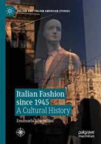 Italian Fashion since 1945 : A Cultural History (Italian and Italian American Studies)