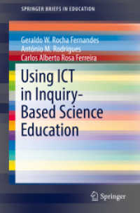 Using ICT in Inquiry-Based Science Education (Springerbriefs in Education) （2019）