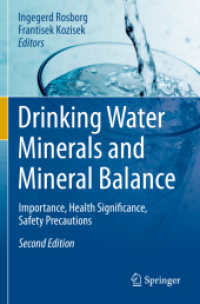 Drinking Water Minerals and Mineral Balance : Importance, Health Significance, Safety Precautions （2ND）