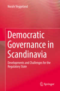 Democratic Governance in Scandinavia : Developments and Challenges for the Regulatory State （2020）