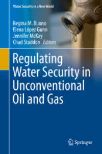 Regulating Water Security in Unconventional Oil and Gas (Water Security in a New World) （2020）