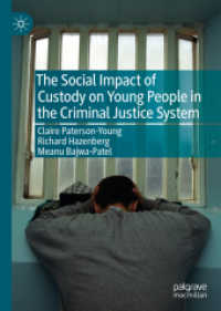 The Social Impact of Custody on Young People in the Criminal Justice System （2019）