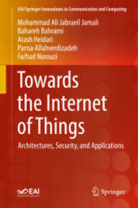 Towards the Internet of Things : Architectures, Security, and Applications (Eai/springer Innovations in Communication and Computing)
