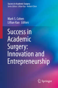 Success in Academic Surgery: Innovation and Entrepreneurship (Success in Academic Surgery)