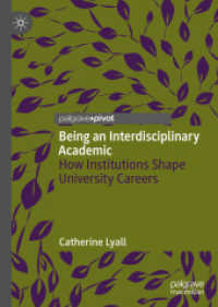 Being an Interdisciplinary Academic : How Institutions Shape University Careers