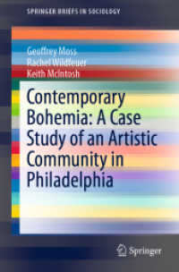 Contemporary Bohemia: A Case Study of an Artistic Community in Philadelphia (Springerbriefs in Sociology) （2019）