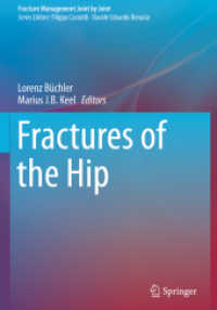 Fractures of the Hip (Fracture Management Joint by Joint)