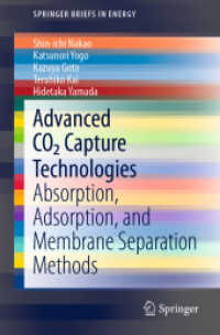 Advanced CO2 Capture Technologies : Absorption, Adsorption, and Membrane Separation Methods (Springerbriefs in Energy)