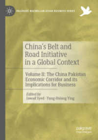 China's Belt and Road Initiative in a Global Context : Volume II: the China Pakistan Economic Corridor and its Implications for Business (Palgrave Macmillan Asian Business Series)