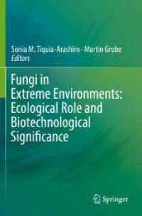 Fungi in Extreme Environments: Ecological Role and Biotechnological Significance