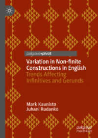 Variation in Non-finite Constructions in English : Trends Affecting Infinitives and Gerunds