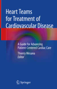 Heart Teams for Treatment of Cardiovascular Disease : A Guide for Advancing Patient-Centered Cardiac Care （2019）