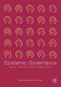 Epistemic Governance : Social Change in the Modern World