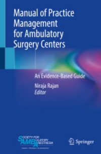 Manual of Practice Management for Ambulatory Surgery Centers : An Evidence-Based Guide （2020）