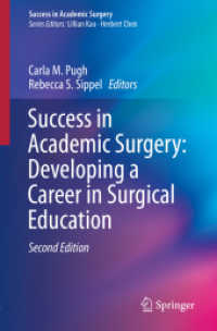 Success in Academic Surgery: Developing a Career in Surgical Education (Success in Academic Surgery) （2ND）