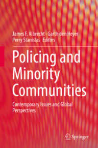 Policing and Minority Communities : Contemporary Issues and Global Perspectives （2019）