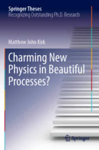 Charming New Physics in Beautiful Processes? (Springer Theses) （2019）