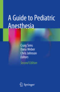 A Guide to Pediatric Anesthesia （2ND）