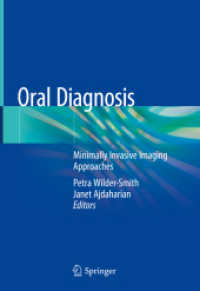 Oral Diagnosis : Minimally Invasive Imaging Approaches （2020）