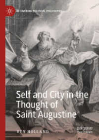 Self and City in the Thought of Saint Augustine (Recovering Political Philosophy)