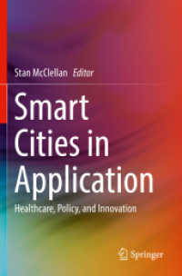 Smart Cities in Application : Healthcare, Policy, and Innovation （2020）