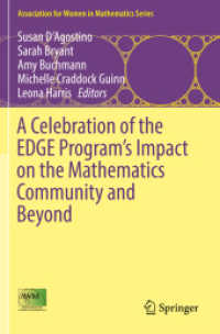 A Celebration of the EDGE Program's Impact on the Mathematics Community and Beyond (Association for Women in Mathematics Series) （2019）
