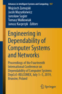 Engineering in Dependability of Computer Systems and Networks : Proceedings of the Fourteenth International Conference on Dependability of Computer Systems DepCoS-RELCOMEX, July 1-5, 2019, Brunów, Poland (Advances in Intelligent Systems and Comp