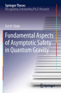 Fundamental Aspects of Asymptotic Safety in Quantum Gravity (Springer Theses) （2019）
