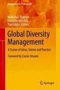 グローバルな多様性管理<br>Global Diversity Management : A Fusion of Ideas, Stories and Practice (Management for Professionals)