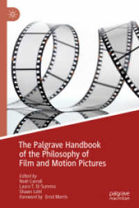 The Palgrave Handbook of the Philosophy of Film and Motion Pictures （2019）