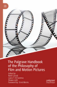 The Palgrave Handbook of the Philosophy of Film and Motion Pictures （2019）
