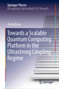 Towards a Scalable Quantum Computing Platform in the Ultrastrong Coupling Regime (Springer Theses) （2019）