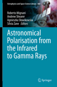 Astronomical Polarisation from the Infrared to Gamma Rays (Astrophysics and Space Science Library)