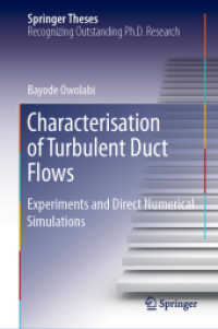 Characterisation of Turbulent Duct Flows : Experiments and Direct Numerical Simulations (Springer Theses)