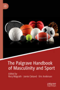 男性性とスポーツ・ハンドブック<br>The Palgrave Handbook of Masculinity and Sport