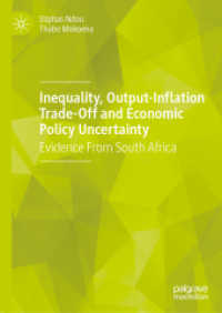 Inequality, Output-Inflation Trade-Off and Economic Policy Uncertainty : Evidence from South Africa （2019）