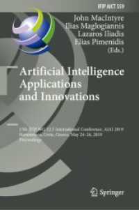 Artificial Intelligence Applications and Innovations : 15th IFIP WG 12.5 International Conference, AIAI 2019, Hersonissos, Crete, Greece, May 24-26, 2019, Proceedings (Ifip Advances in Information and Communication Technology)
