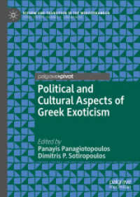 Political and Cultural Aspects of Greek Exoticism (Reform and Transition in the Mediterranean) （2020）