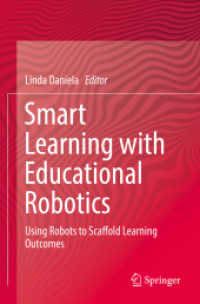 Smart Learning with Educational Robotics : Using Robots to Scaffold Learning Outcomes （2019）