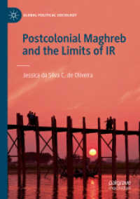 Postcolonial Maghreb and the Limits of IR (Global Political Sociology) （2020）