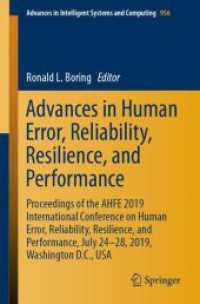 Advances in Human Error, Reliability, Resilience, and Performance : Proceedings of the AHFE 2019 International Conference on Human Error, Reliability, Resilience, and Performance, July 24-28, 2019, Washington D.C., USA (Advances in Intelligent System