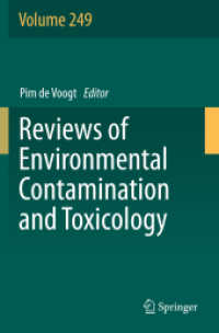 Reviews of Environmental Contamination and Toxicology Volume 249 (Reviews of Environmental Contamination and Toxicology)