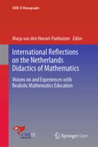 International Reflections on the Netherlands Didactics of Mathematics : Visions on and Experiences with Realistic Mathematics Education (Icme-13 Monographs) （2020）