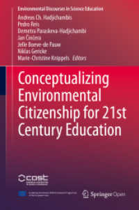 Conceptualizing Environmental Citizenship for 21st Century Education (Environmental Discourses in Science Education) （2020）